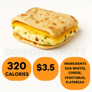 Dunkin Donuts Egg White Flatbread