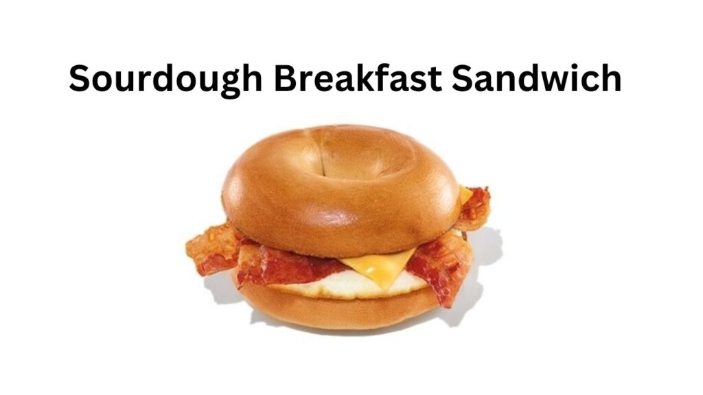 Sourdough Breakfast Sandwich