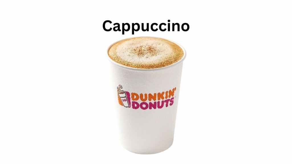 Dunkin Donuts Cappuccino