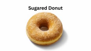 Dunkin Donuts Sugared Donut: A Complete Guide