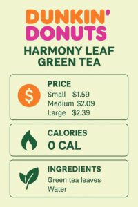 Dunkin Donuts Harmony Leaf Green Tea