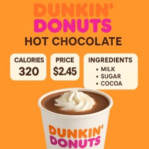 Dunkin Donuts Hot Chocolate
