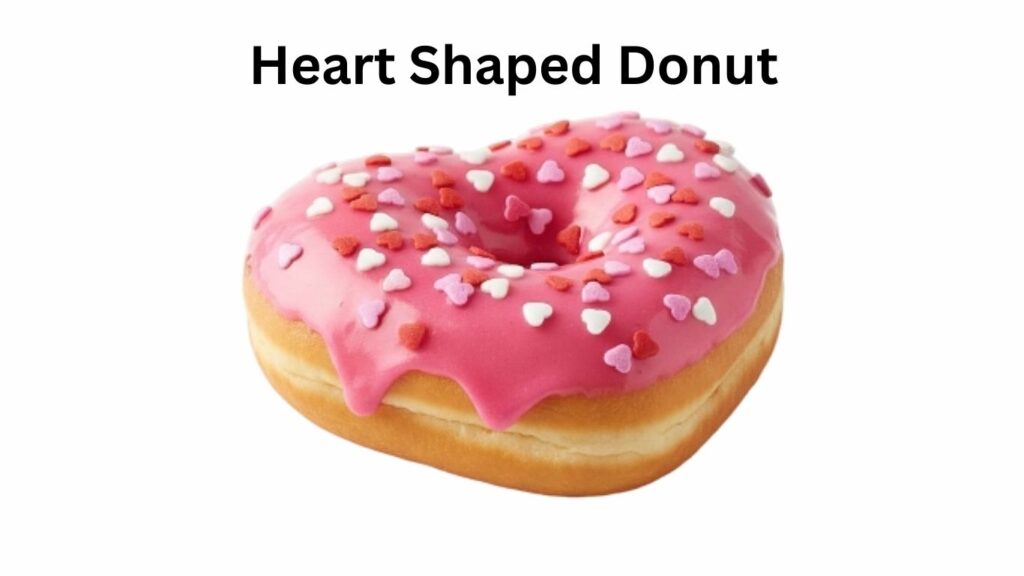 Dunkin Donuts Heart Shaped Donut