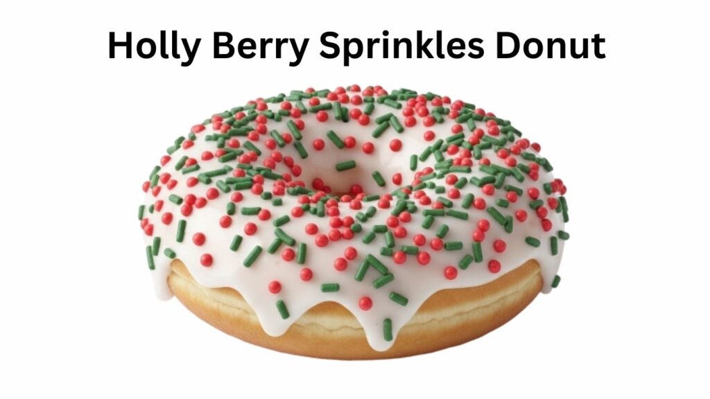 Dunkin Donuts Holly Berry Sprinkles Donut