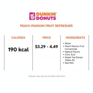 Dunkin Donuts Peach Passion Fruit Refresher