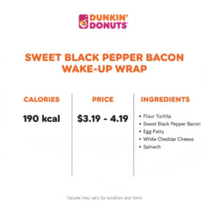 Dunkin Donuts Sweet Black Pepper Bacon Wake-Up Wrap