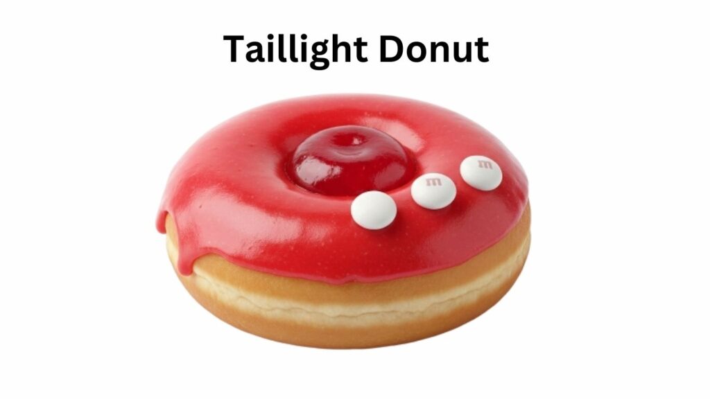 Dunkin Donuts Taillight Donut