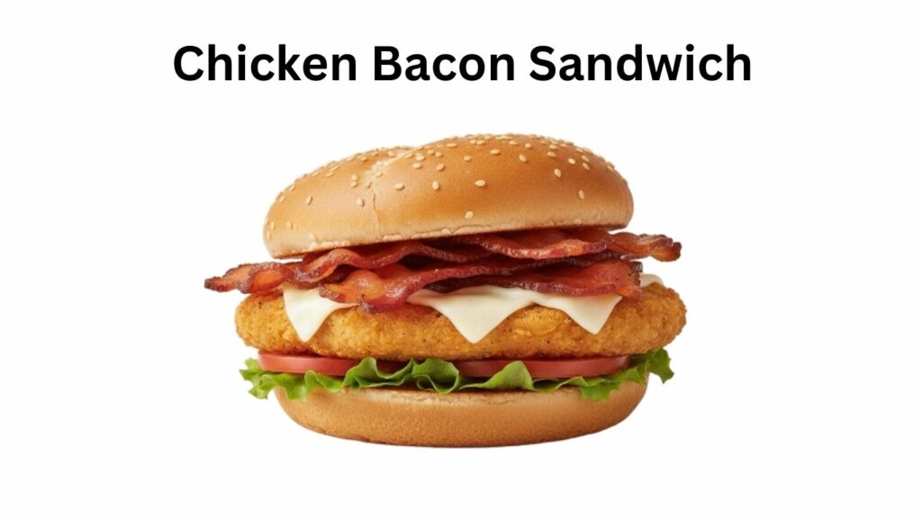 Dunkin Donuts Chicken Bacon Sandwich