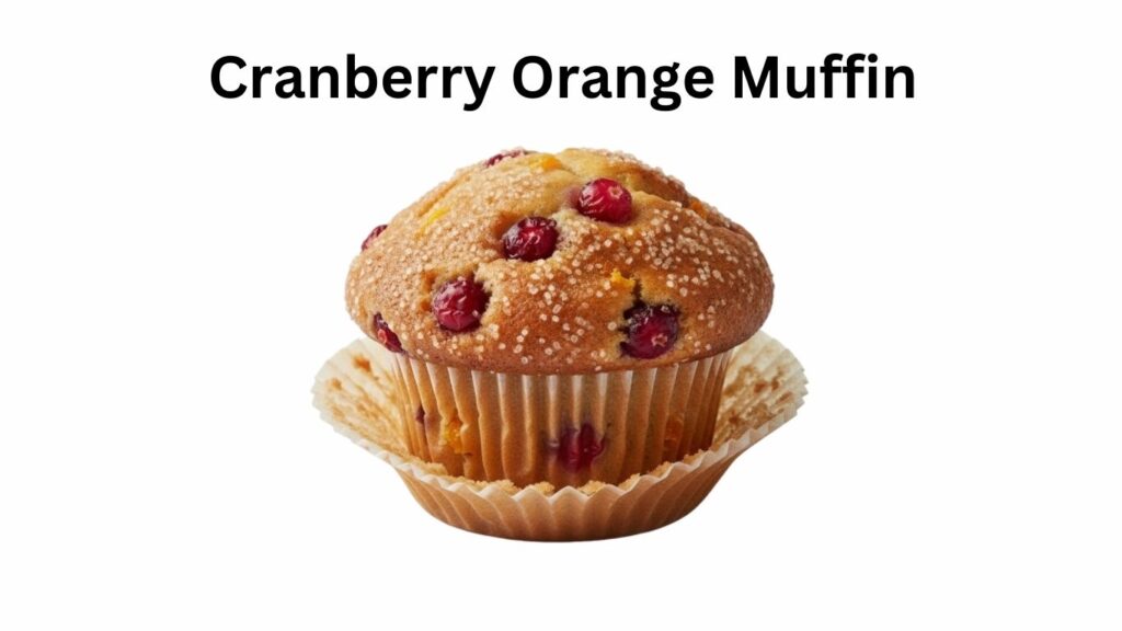 Dunkin Donuts Cranberry Orange Muffin