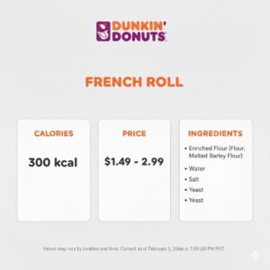 Dunkin Donuts French Roll