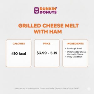Dunkin Donuts Grilled Cheese Melt with Ham