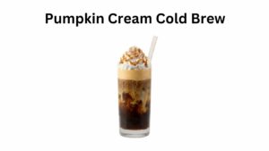 Dunkin Donuts Pumpkin Cream Cold Brew: Price, Calories, Carbs, Ingredients, Reviews & Recipe