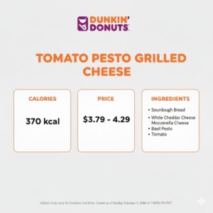 Dunkin Donuts Tomato Pesto Grilled Cheese