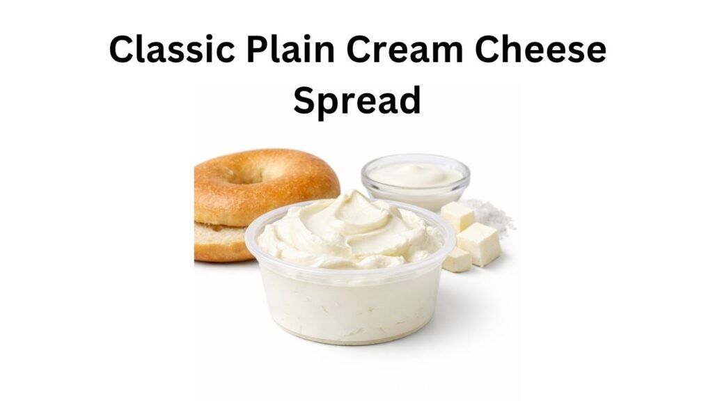 Dunkin Donuts Classic Plain Cream Cheese Spread