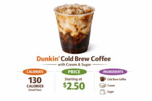 Dunkin Donuts Cold Brew Coffee with cream & sugar