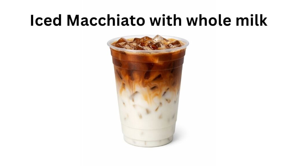 Dunkin Donuts Iced Macchiato with whole milk